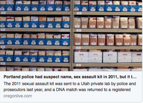 Portland Police Left 3,000 Rape Kits Gathering Dust In Storage Room